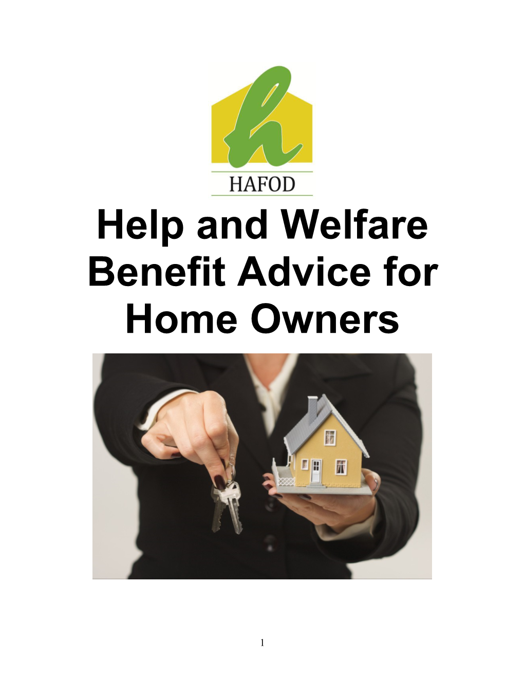 Welfare Benefit Advice for Home Owners