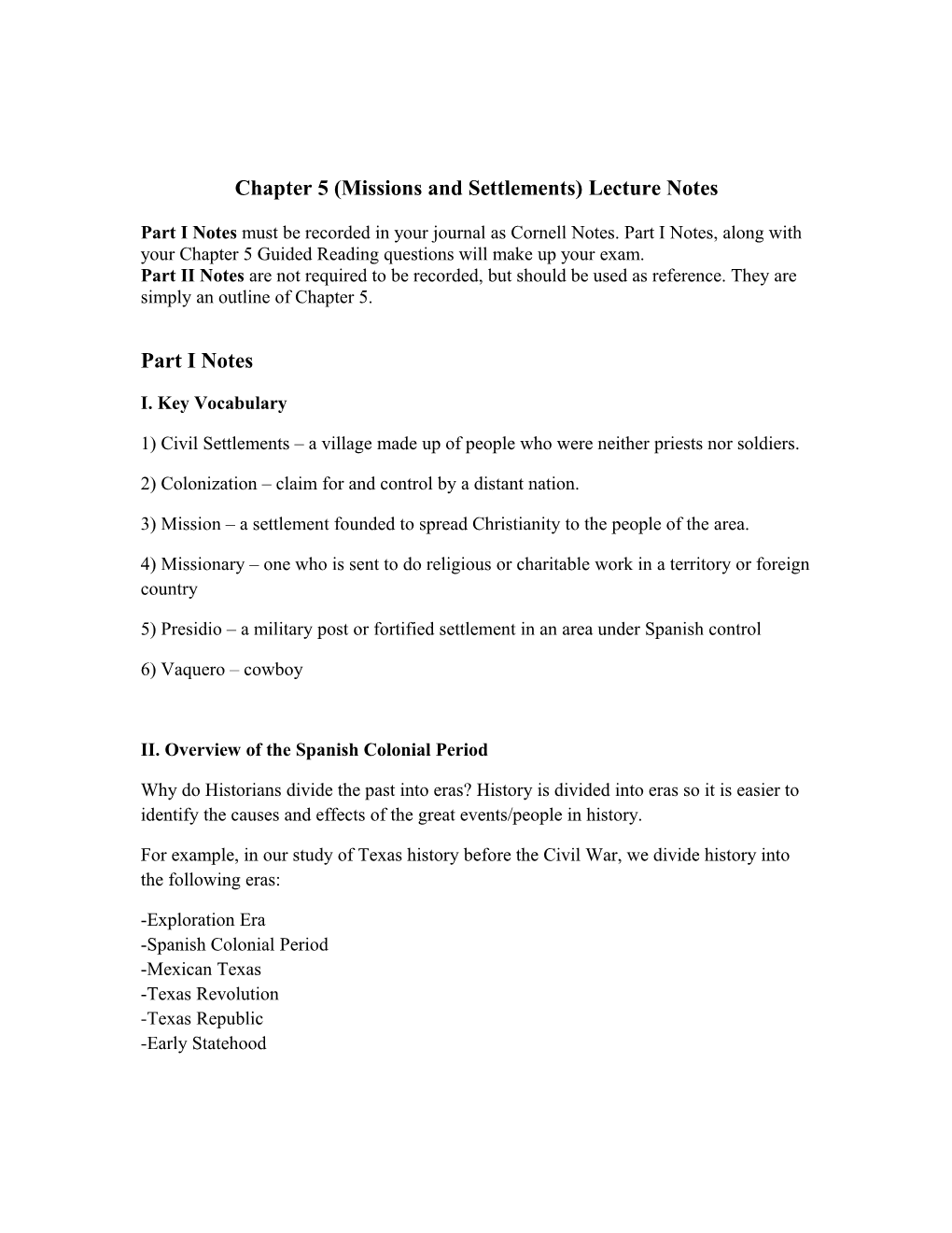 Chapter 5 (Missions and Settlements) Lecture Notes