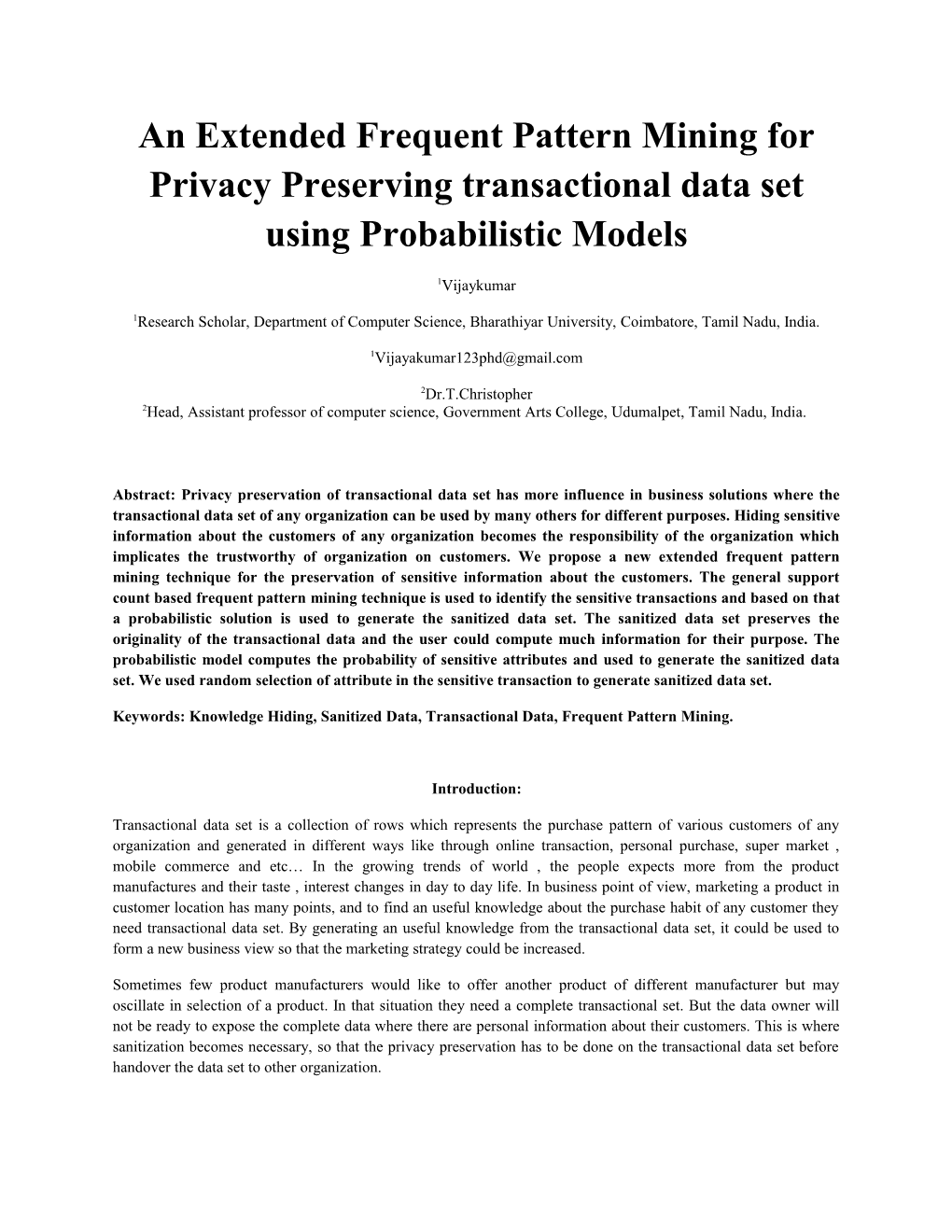 An Extended Frequent Pattern Mining for Privacy Preserving Transactional Data Set Using