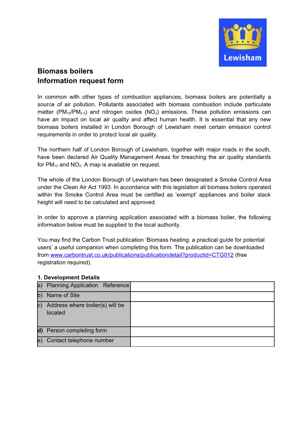 Biomass Boiler Information Request Form