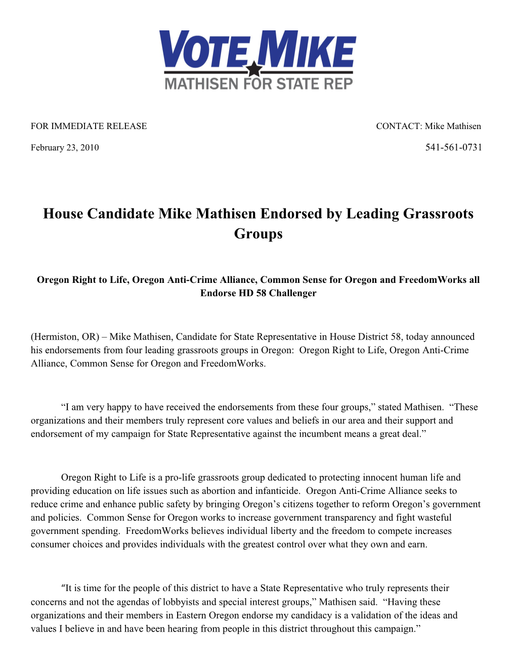 House Candidate Mike Mathisen Endorsed by Leading Grassroots Groups