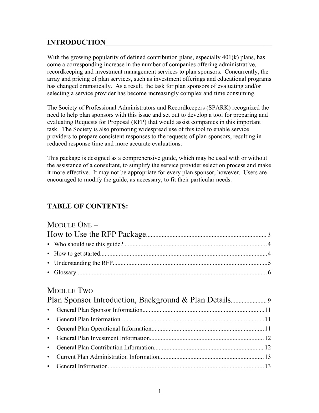 With the Growing Popularity of Defined Contribution Plans, Especially 401(K) Plans, Has