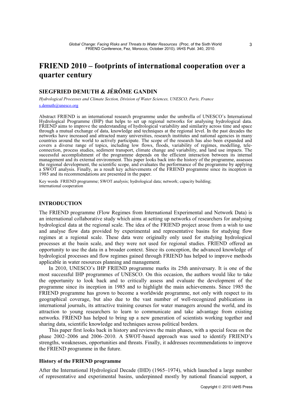 FRIEND 2010 Footprints of International Cooperation Over a Quarter Century