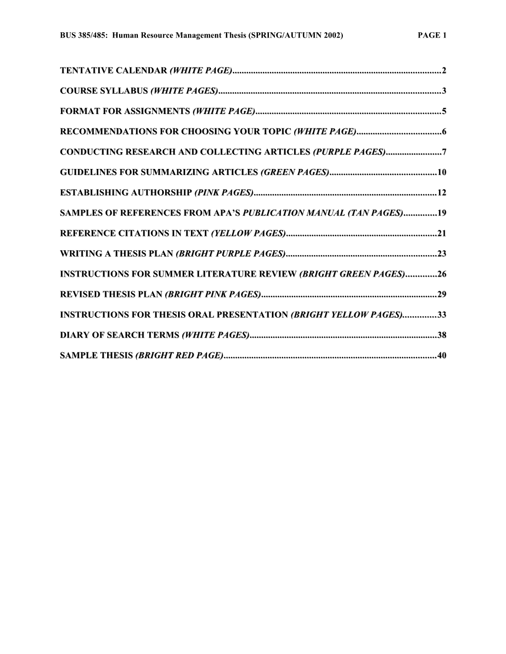 BUS 385/485: Human Resource Management Thesis (SPRING/AUTUMN 2002) PAGE 5