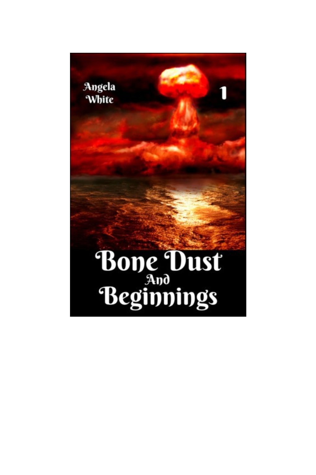 Bone Dust & Beginnings