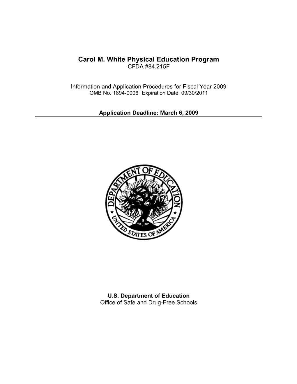 Carol M. White Physical Education 2009 Grant Application (MS Word)