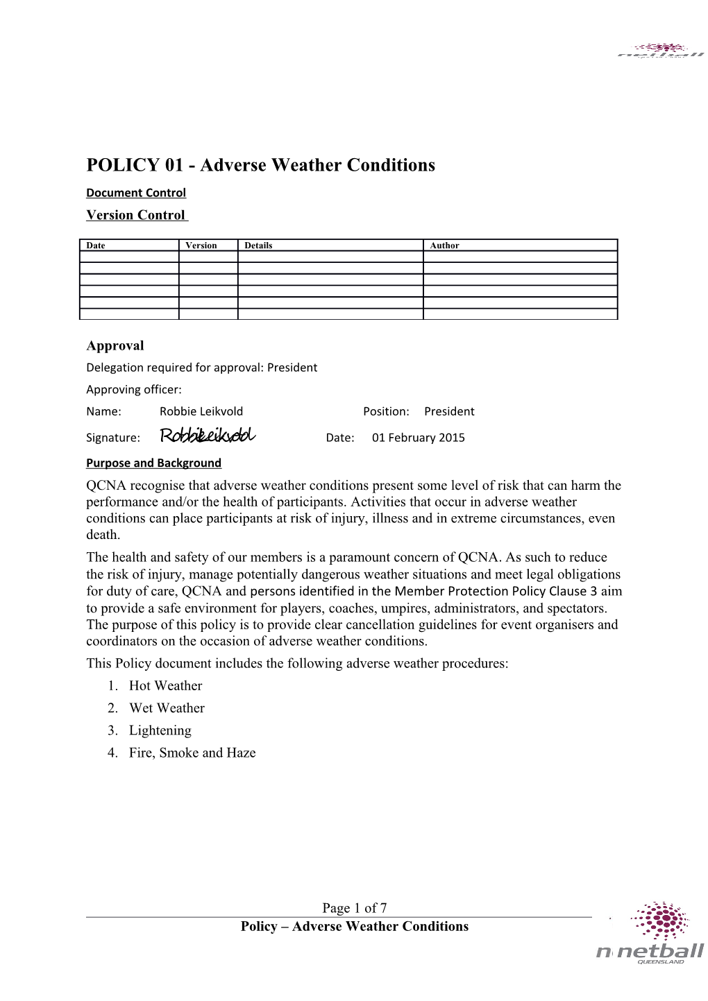 POLICY 01 - Adverse Weather Conditions