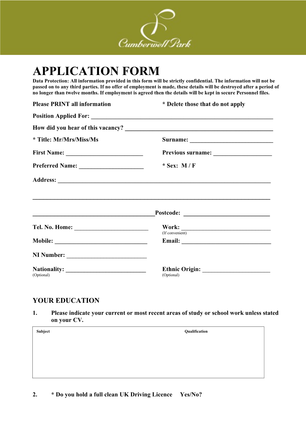 Please PRINT All Information * Delete Those That Do Not Apply