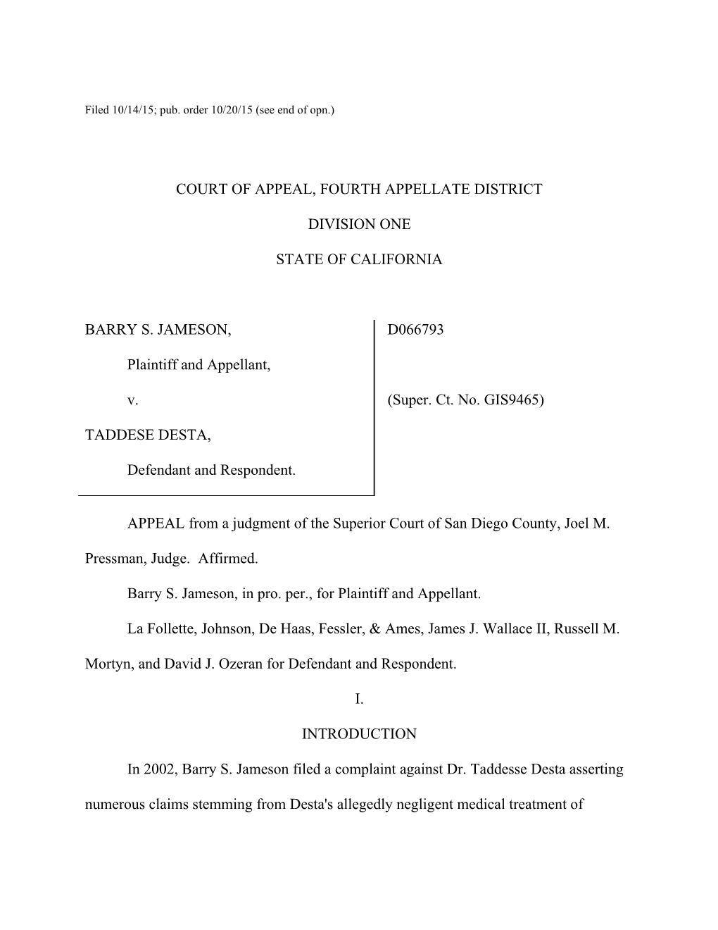 Filed 10/14/15; Pub. Order 10/20/15 (See End of Opn.)