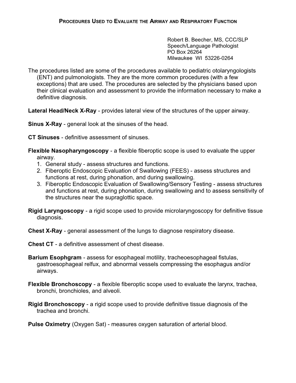 Procedures Used to Evaluate the Airway and Respiratory Function