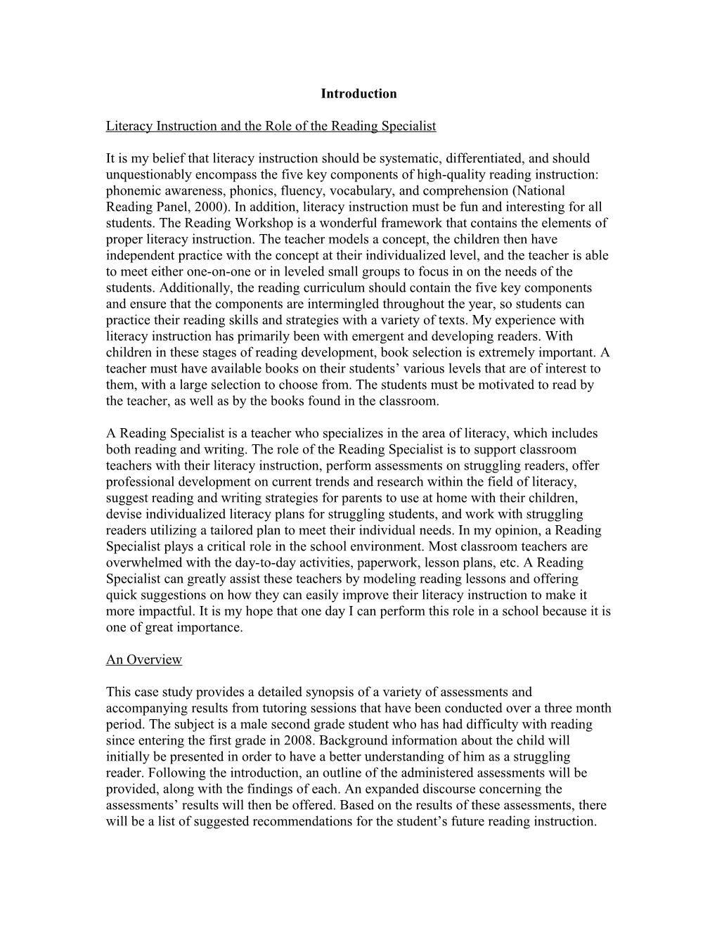 Philosophy of Literacy Instruction and the Role of the Reading Specialist
