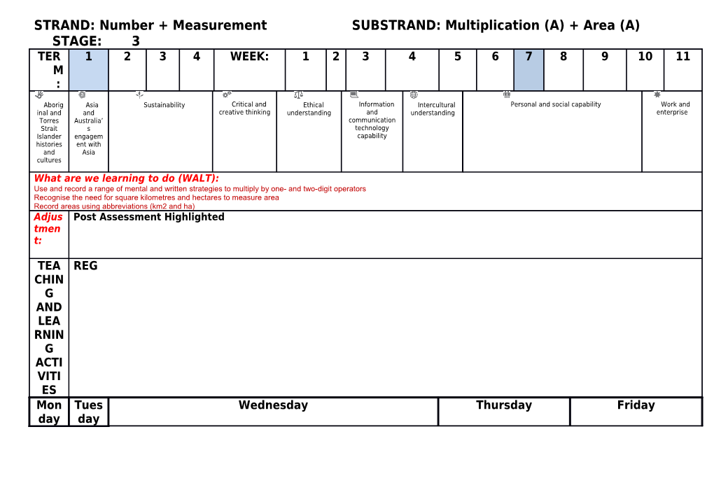 STRAND: Number + Measurement SUBSTRAND: Multiplication (A) + Area (A) STAGE: 3