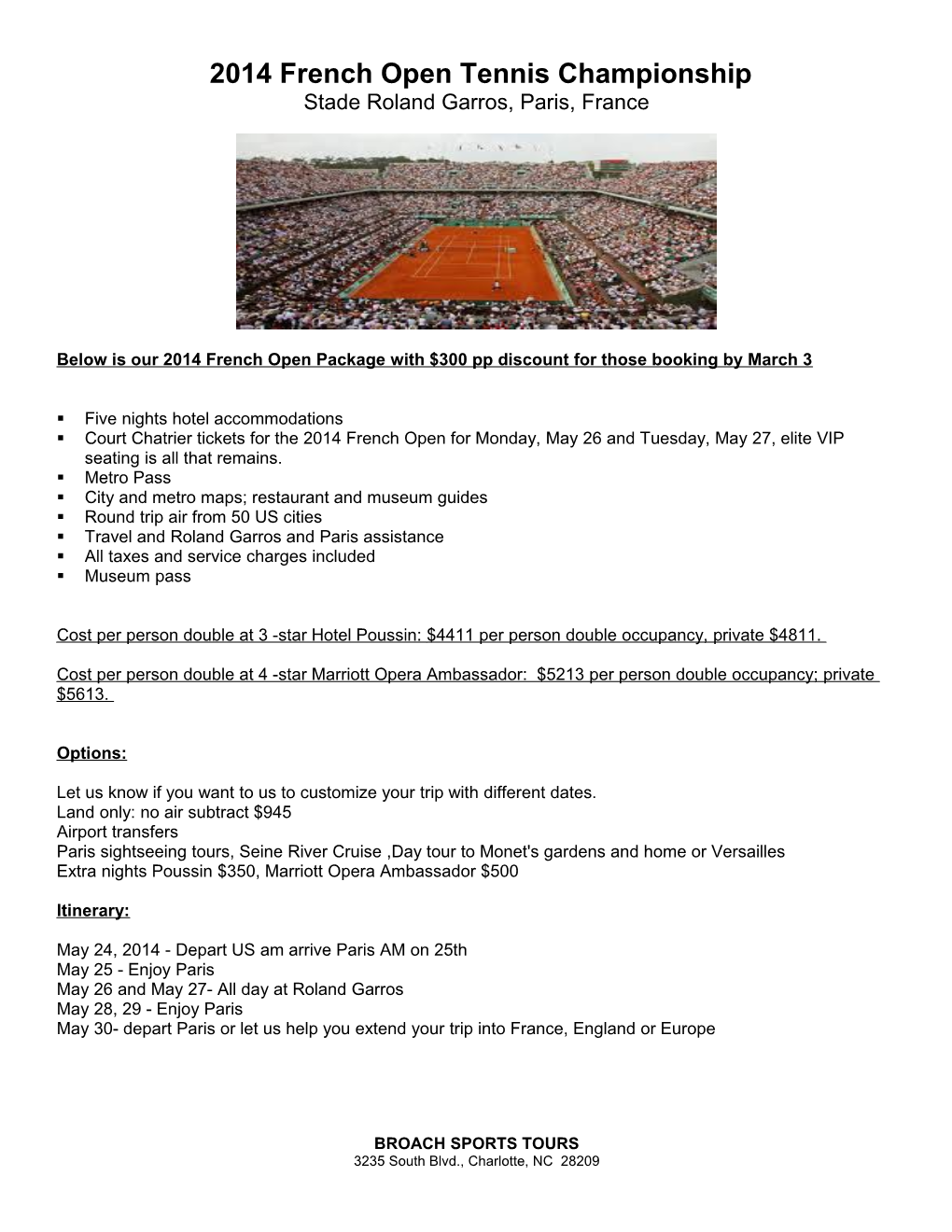 2014 French Open Tennis Championship