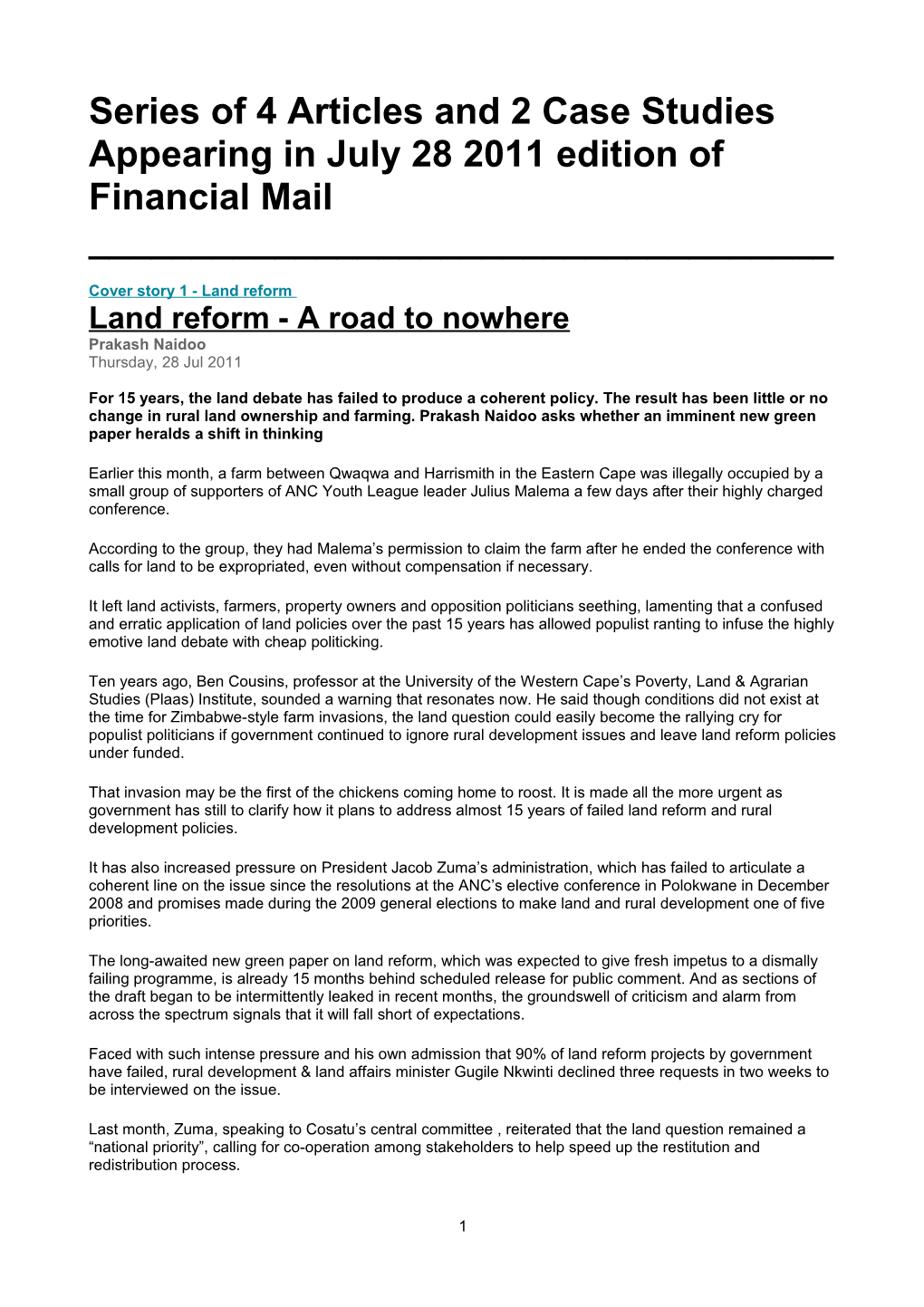 Series of 4 Articles and 2 Case Studies Appearing in July 28 2011 Edition of Financial Mail