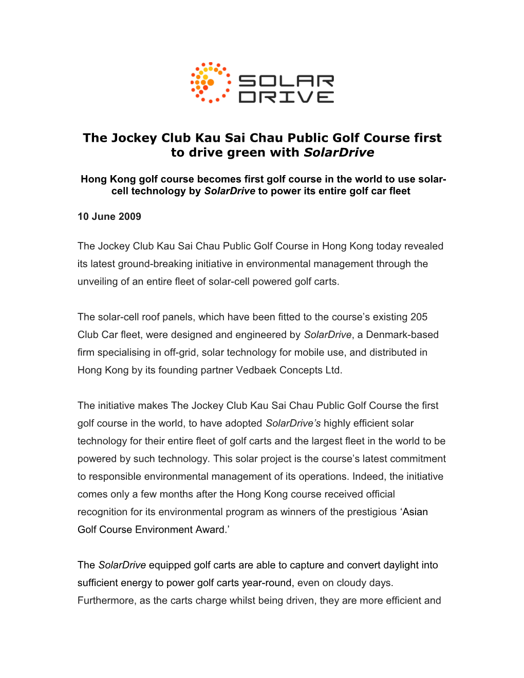 The Jockey Club Kau Sai Chau Public Golf Course First to Drive Green with Solardrive