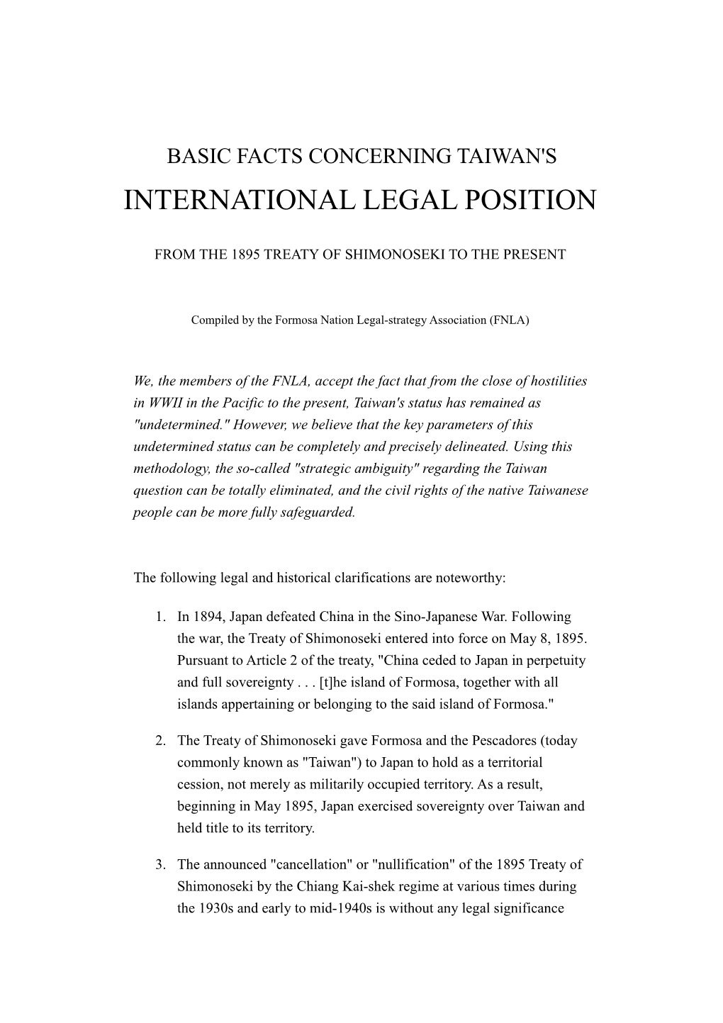 Basic Facts Concerning Taiwan's International Legal Position