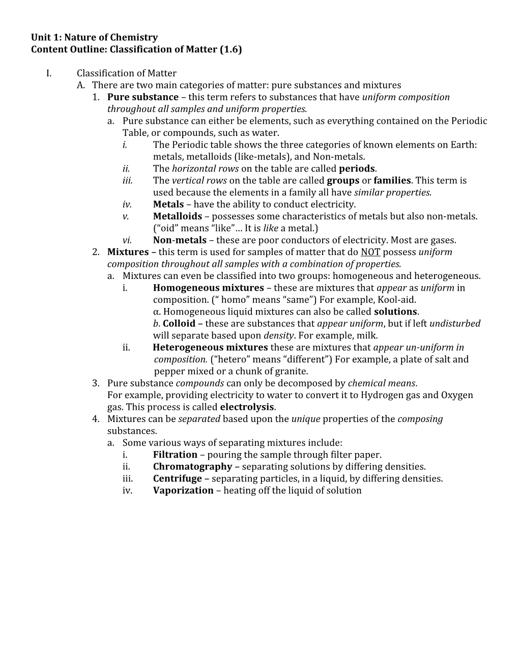 Content Outline: Classification of Matter (1.6)