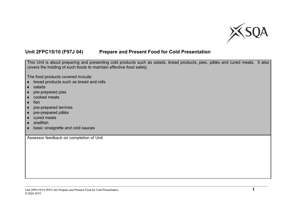 Unit 2FPC15/10 (F97J 04)Prepare and Present Food for Cold Presentation