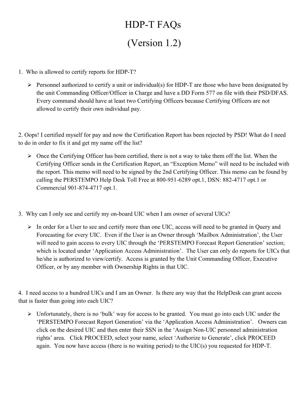 1. Who Is Allowed to Certify Reports for HDP-T?