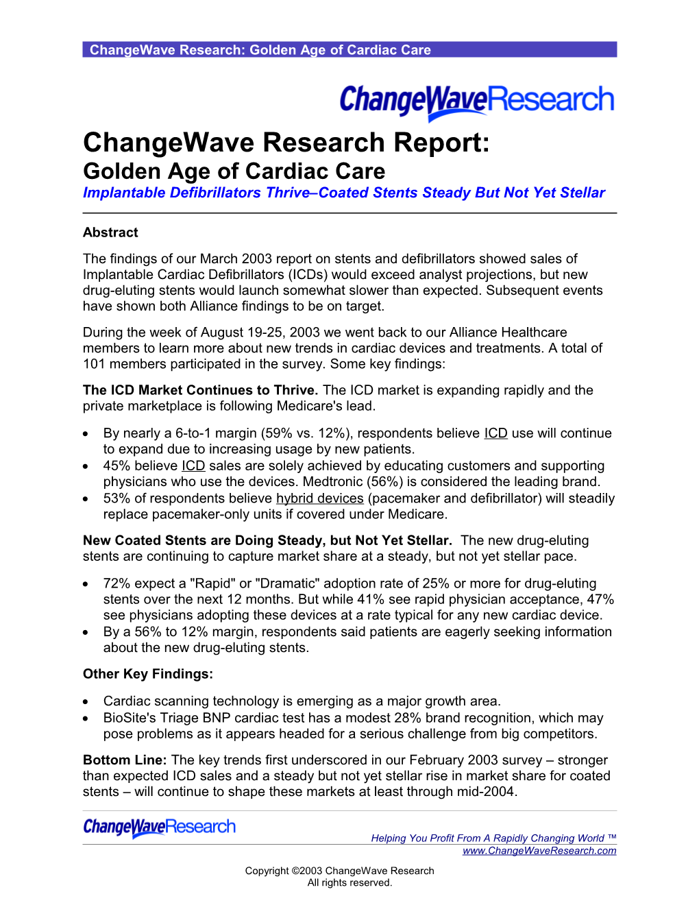 Changewave Research: Golden Age of Cardiac Care