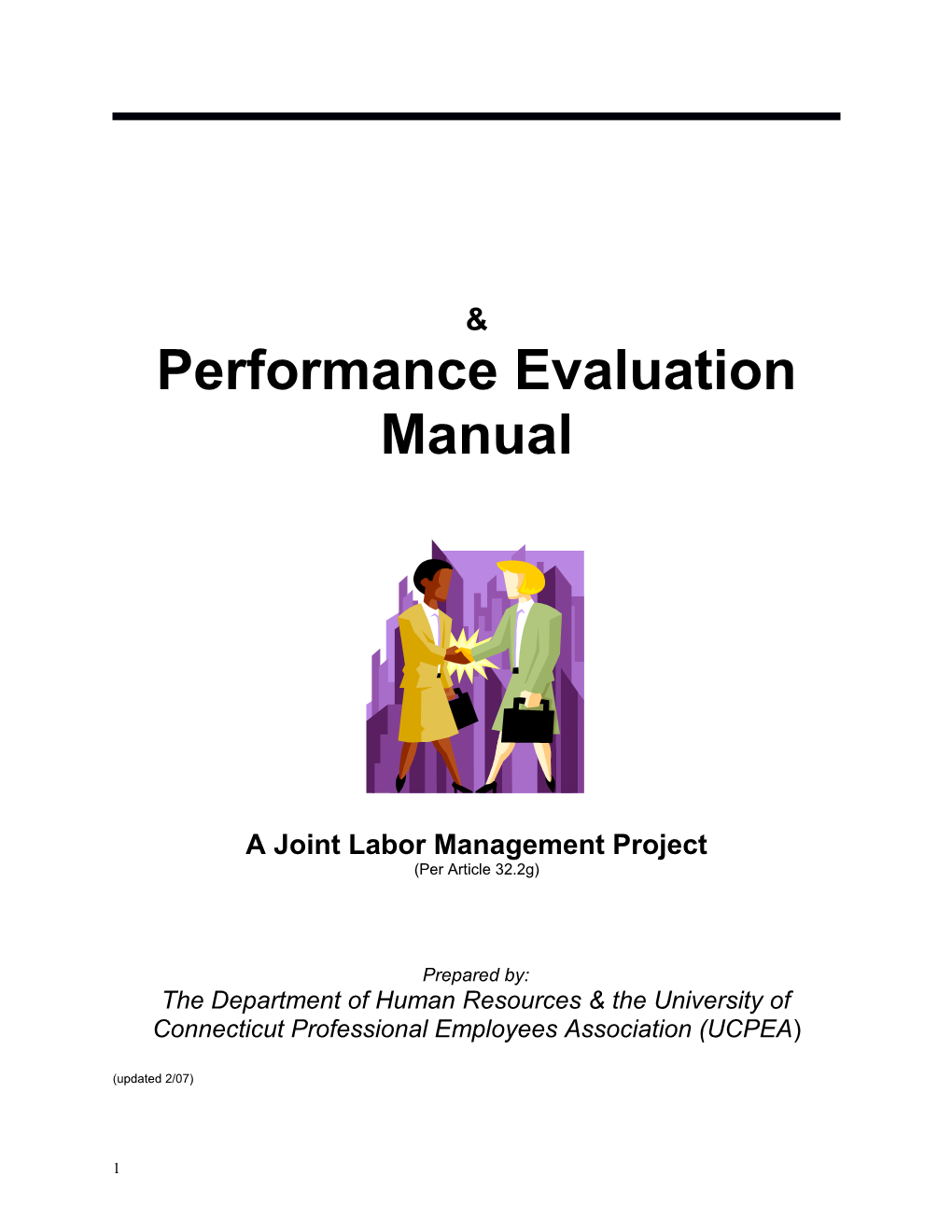 A Joint Labor Management Project
