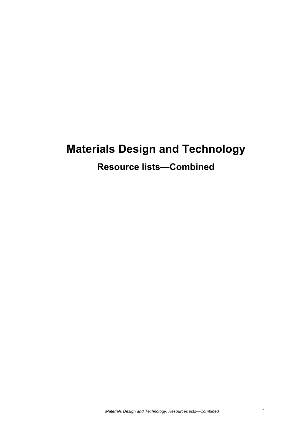 Materials Design and Technology