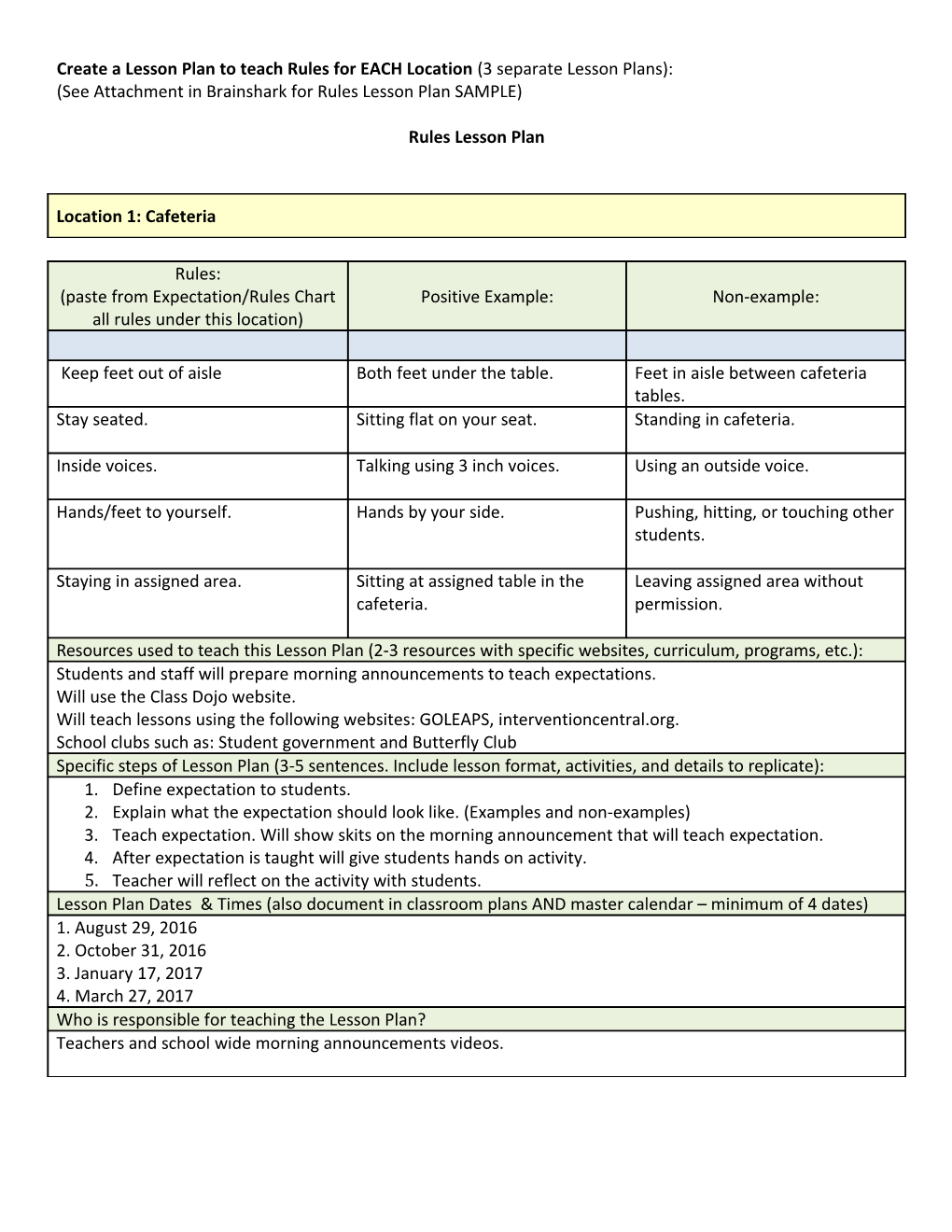 See Attachment in Brainshark for Rules Lesson Plan SAMPLE s4