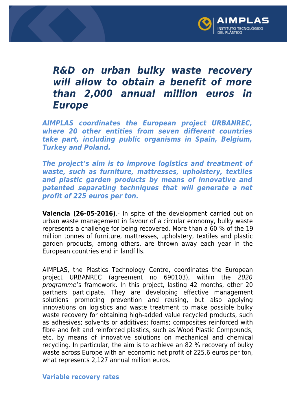 R&D on Urban Bulky Waste Recovery Will Allow to Obtain a Benefit of More Than 2,000 Annual