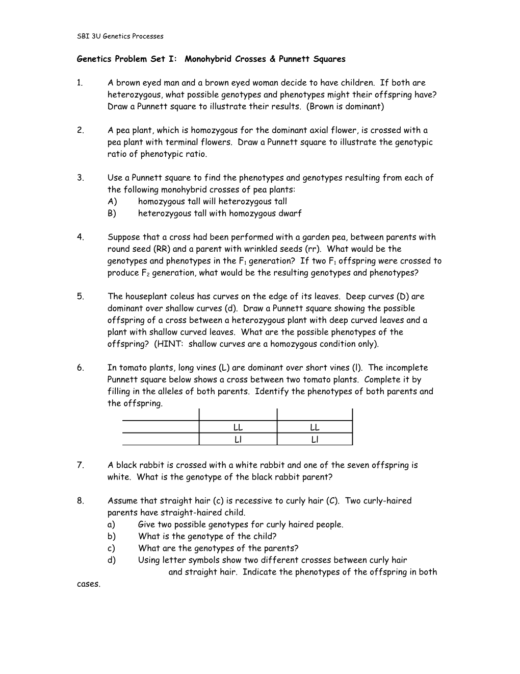 Genetics Problem Set 1: Monohybrid Crosses & Punnett Squares