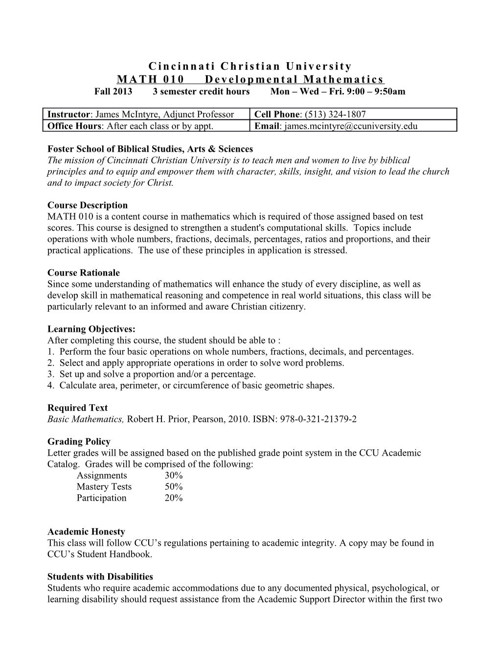 Fall 20133 Semester Credit Hoursmon Wed Fri.9:00 9:50Am