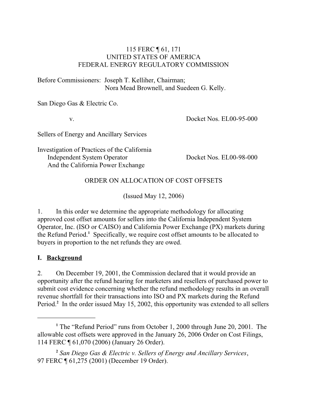 May 12, 2006 FERC Order on Allocation of Cost Offsets in Docket No. EL00-95-000 (Refund Case)