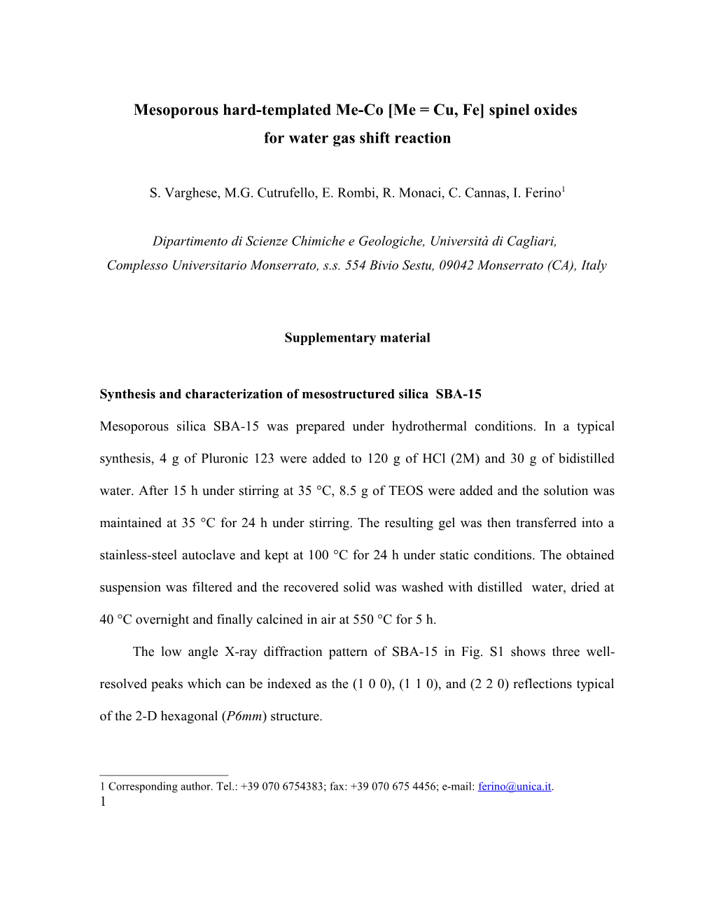 Mesoporous Hard-Templated Me-Co Me = Cu, Fe Spinel Oxides