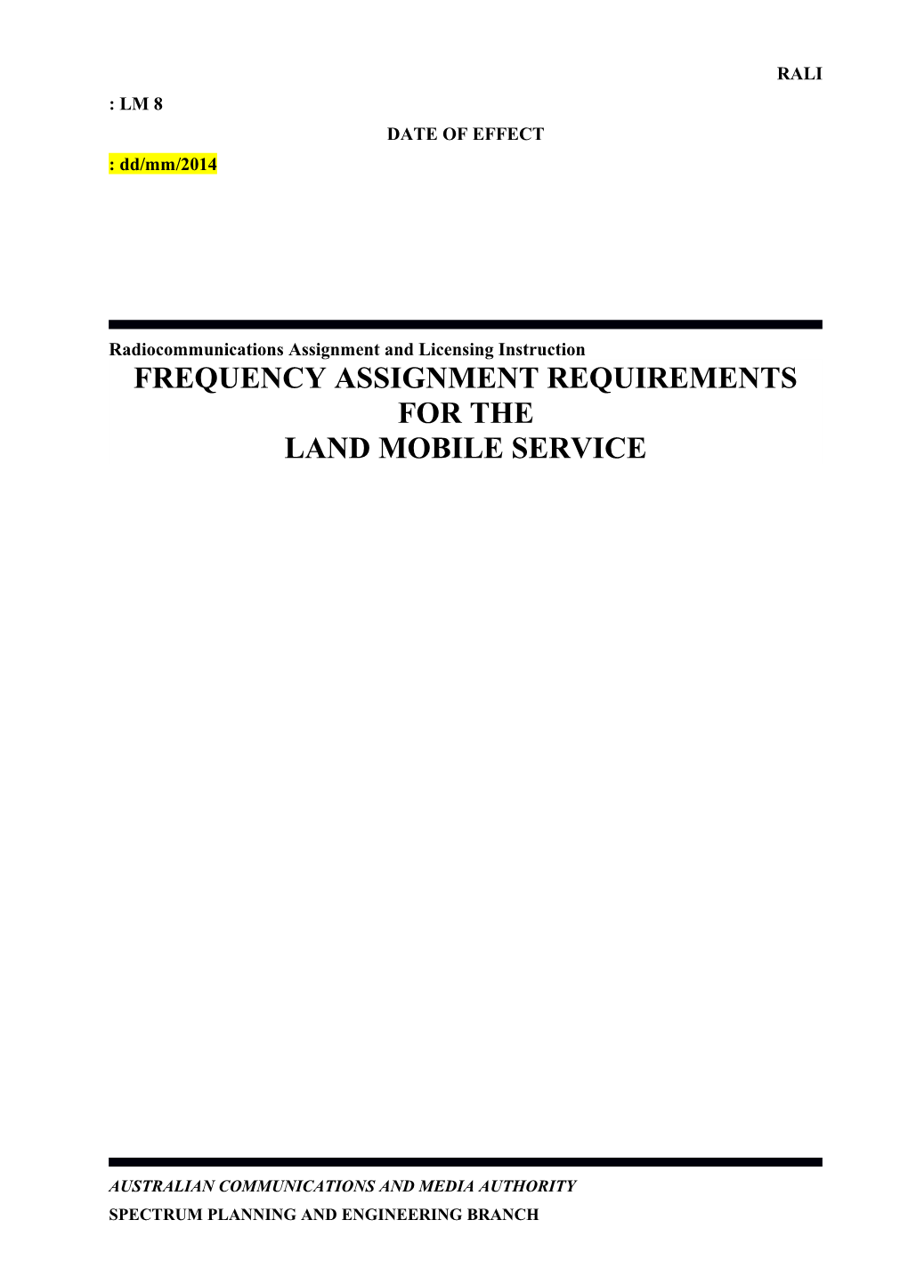 Frequency Assignment Guidelines for Land Mobile Services