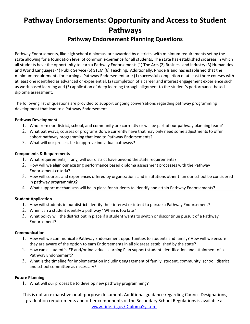 Pathway Endorsements: Opportunity and Access to Student Pathways