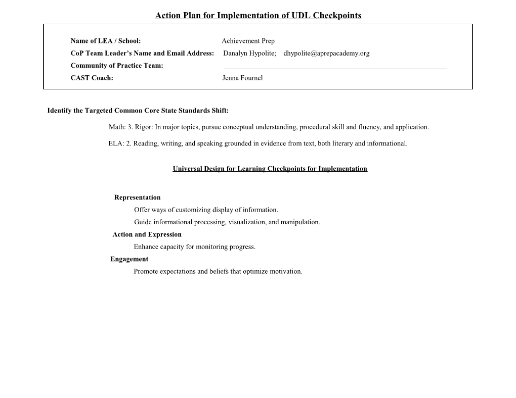 Actions / Dates Audience by When People Responsible Resources Needed Notes