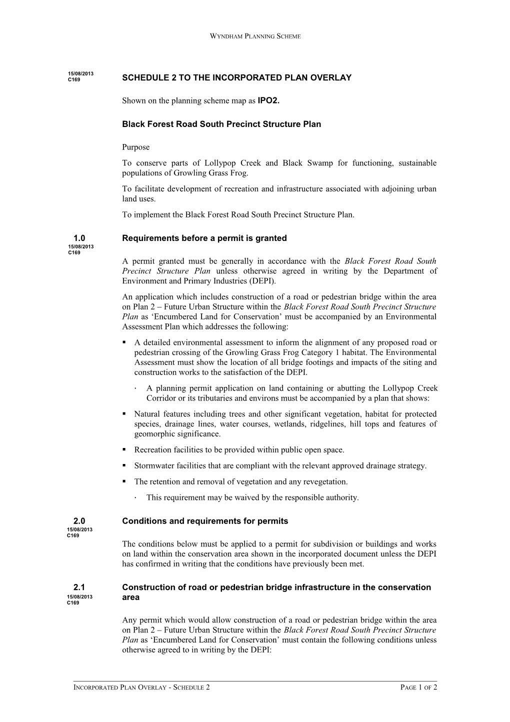 Shown on the Planning Scheme Map As IPO2