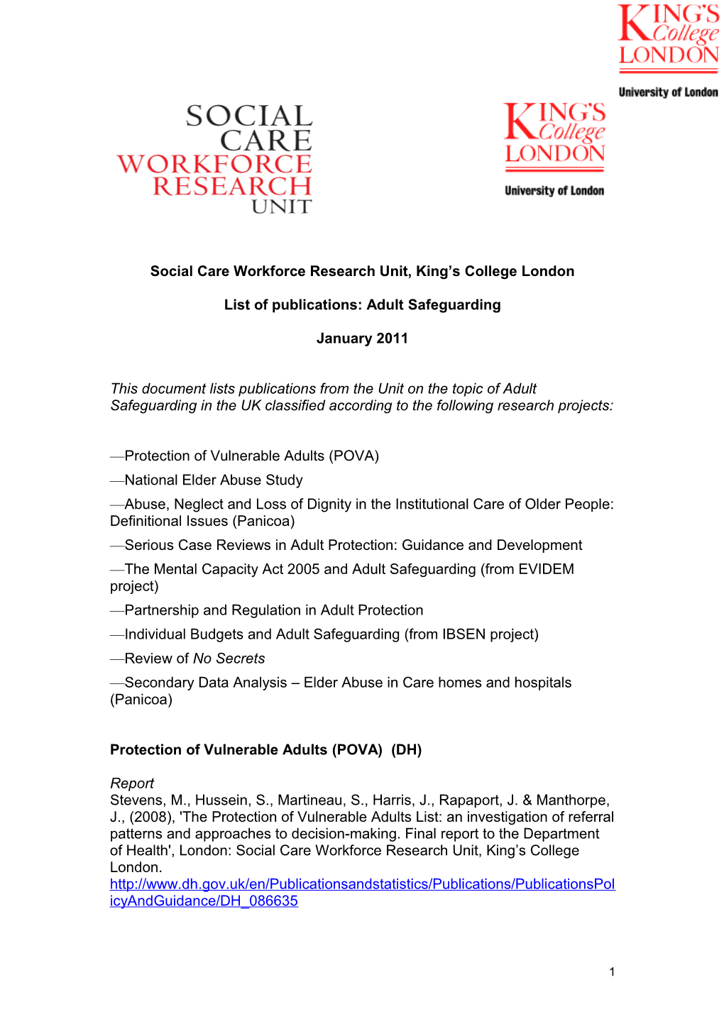 Social Care Workforce Research Unit, King S College London