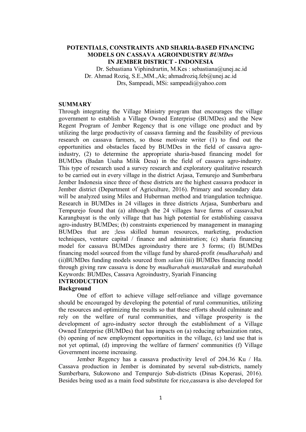 POTENTIALS, CONSTRAINTS and SHARIA-BASED FINANCING MODELSON CASSAVA AGROINDUSTRY Bumdes