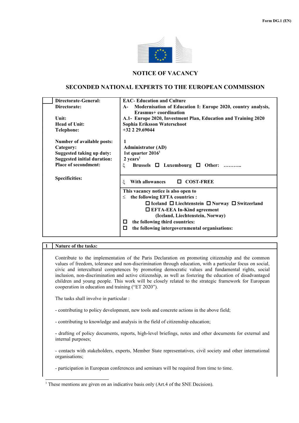 Avis De Vacance END - Vacancy Notice SNE (EN)