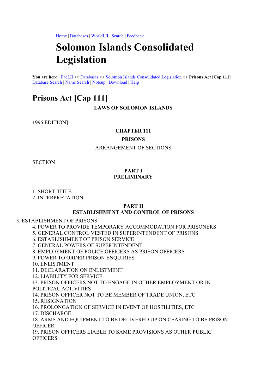 You Are Here:Pacliidatabasessolomon Islands Consolidated Legislation Prisons Act Cap 111