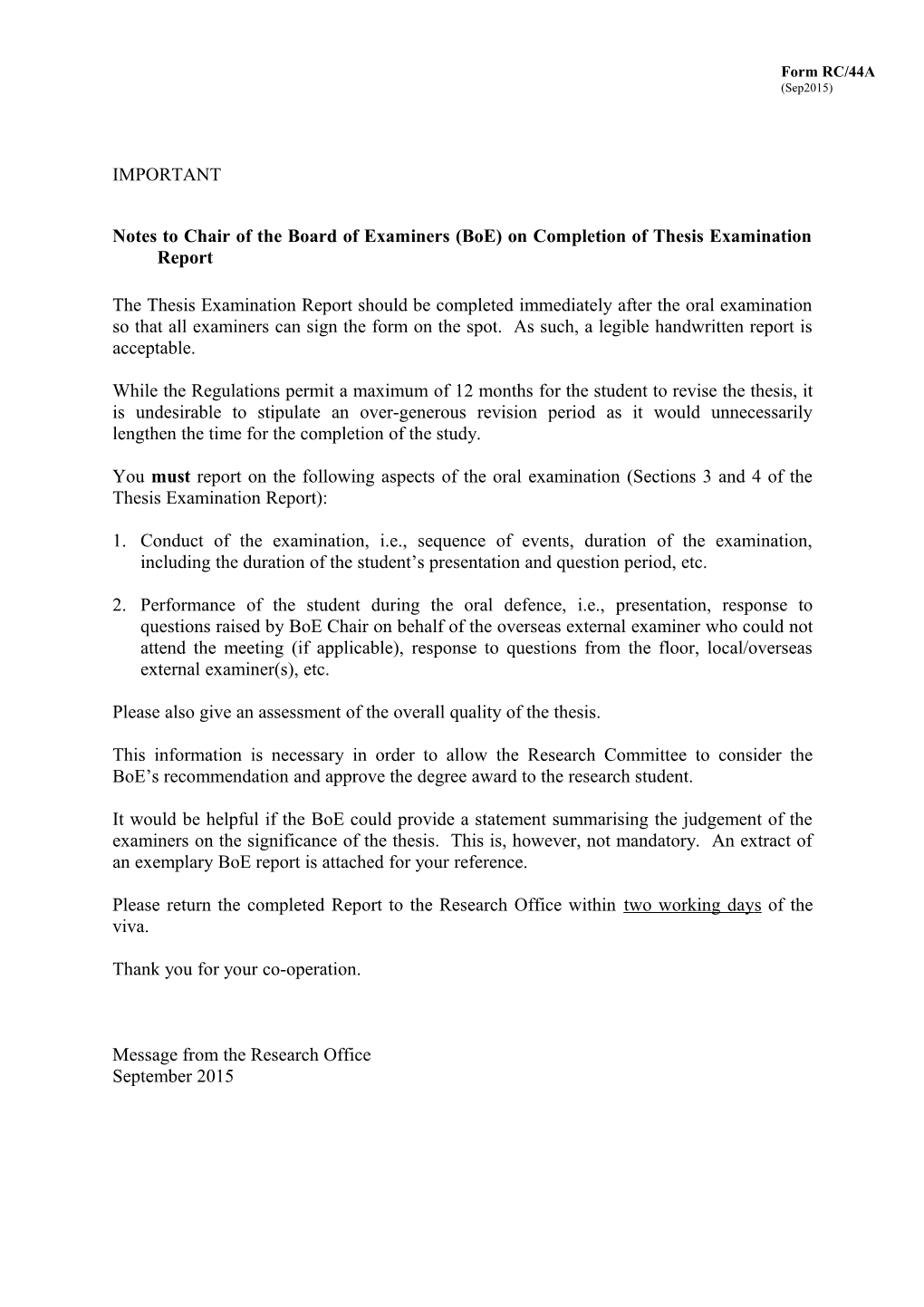 Notes to Chair of the Board of Examiners (Boe) on Completion of Thesis Examination Report