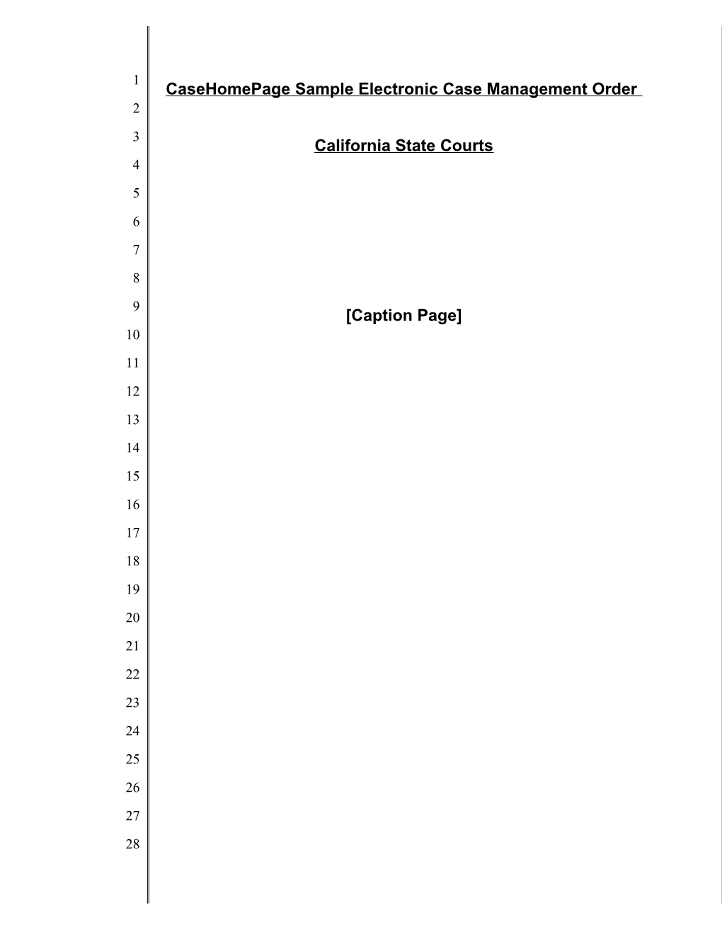 CA Electronic Case Management Order