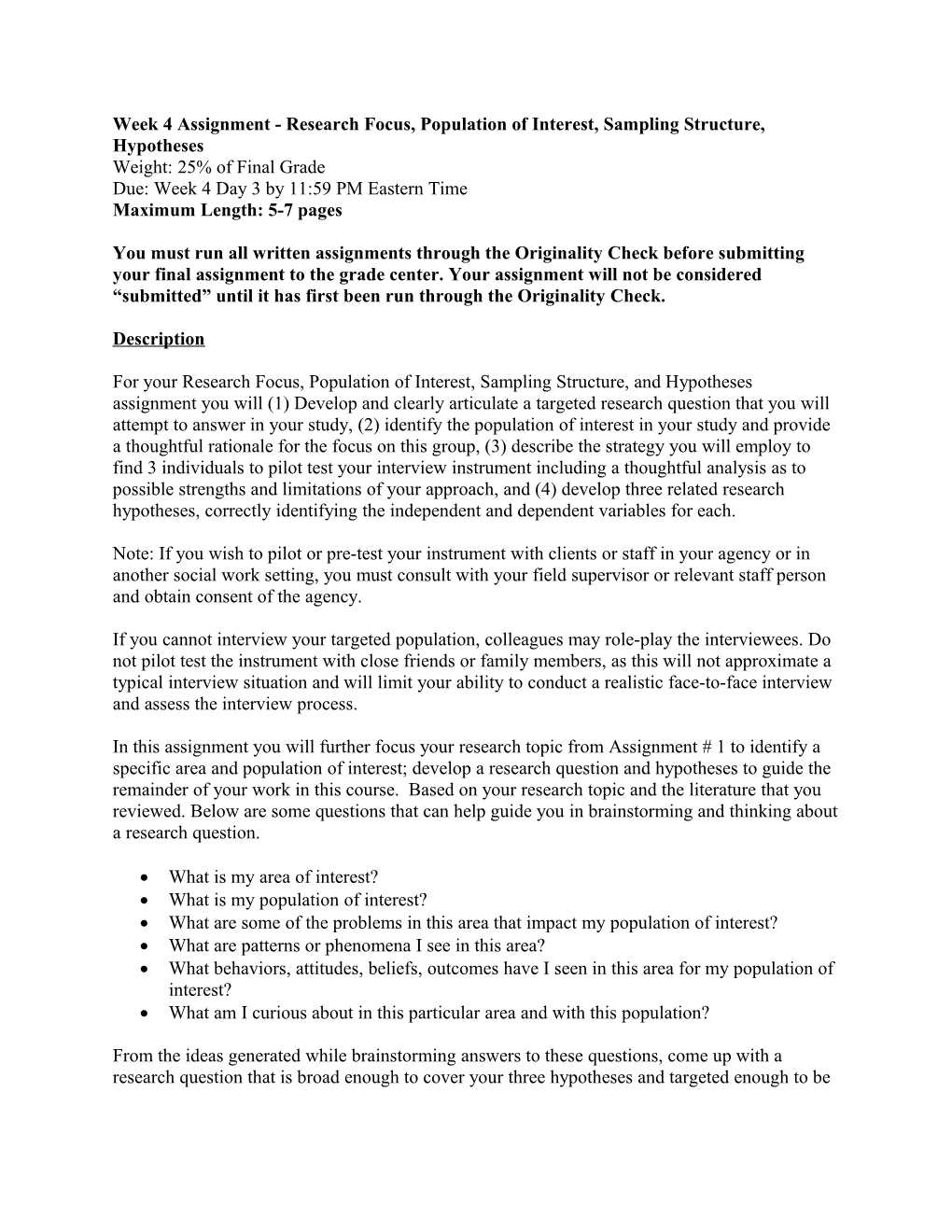 Week 4 Assignment - Research Focus, Population of Interest, Sampling Structure, Hypotheses