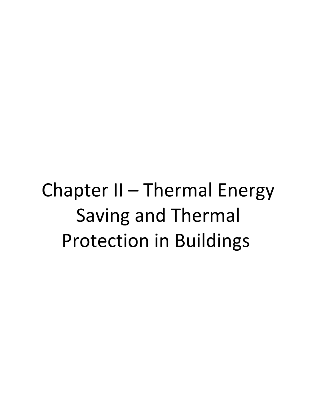 Chapter II Thermal Energy Saving and Thermal Protection in Buildings