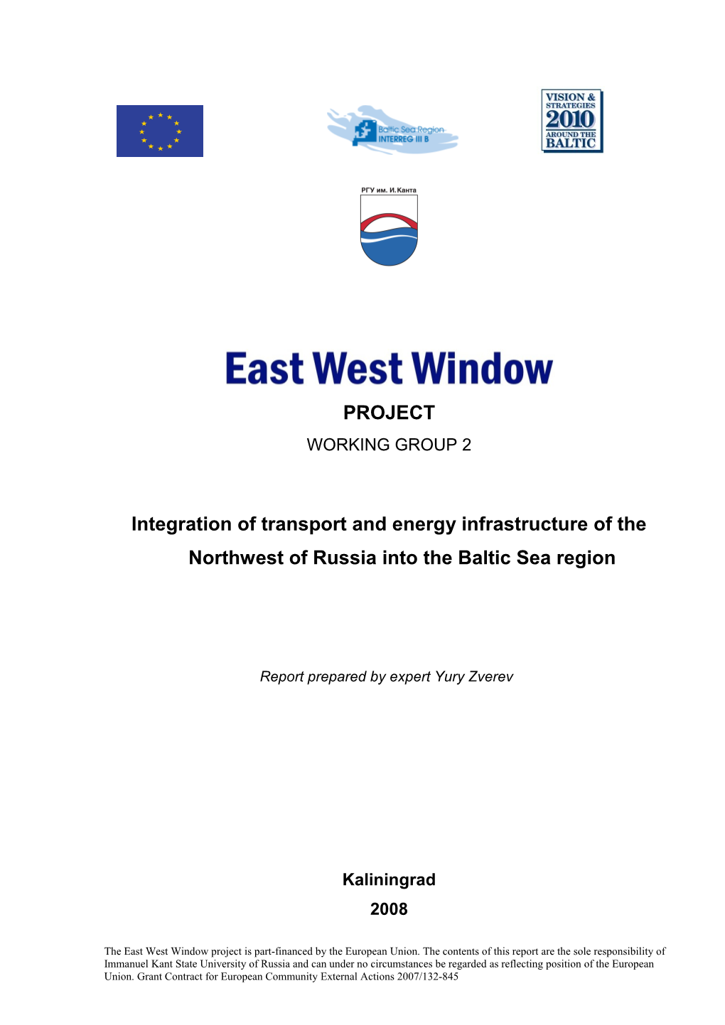 Integration of Transport and Energy Infrastructure of the Northwest of Russia Into The
