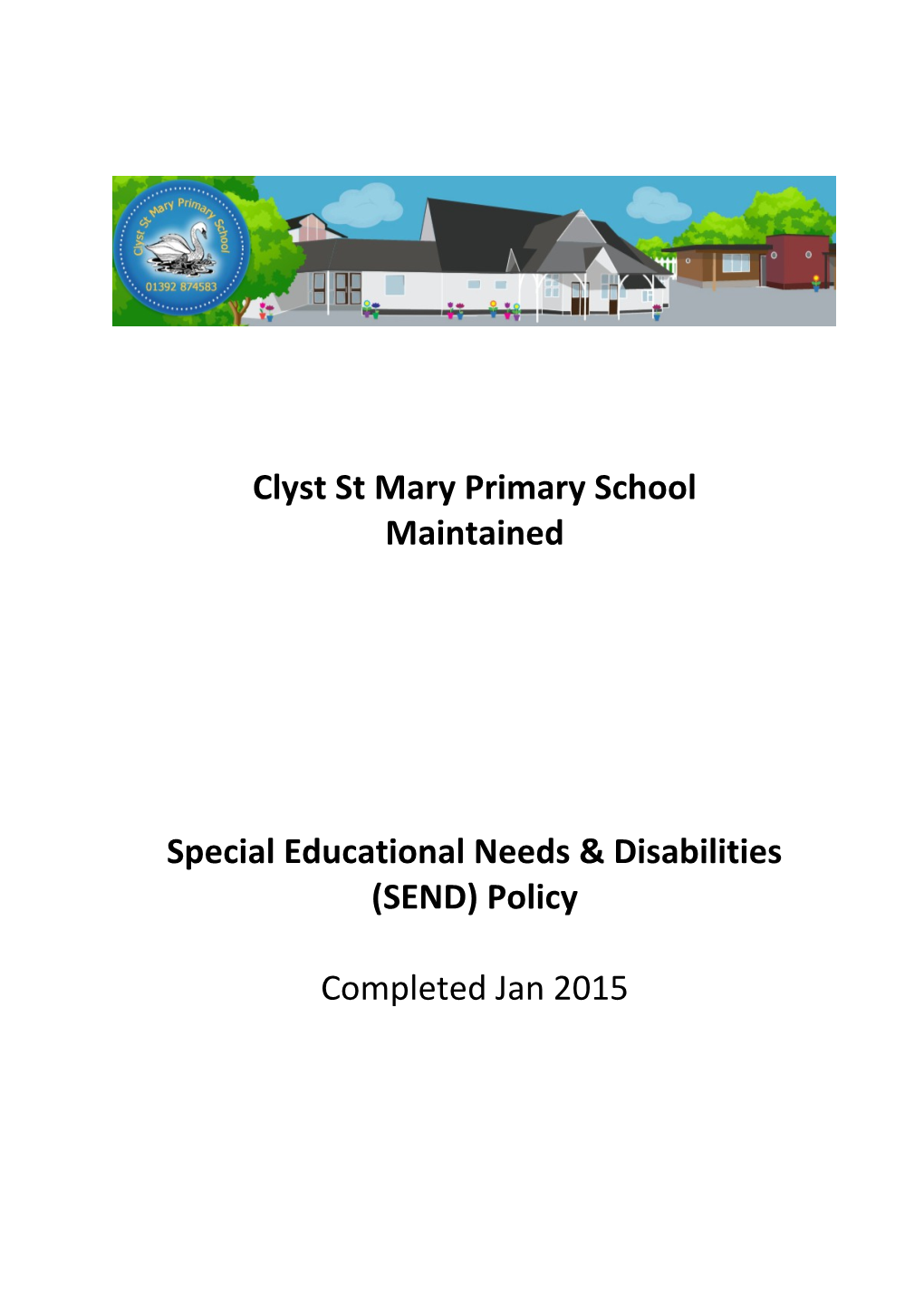 Special Educational Needs & Disabilities (SEND) Policy