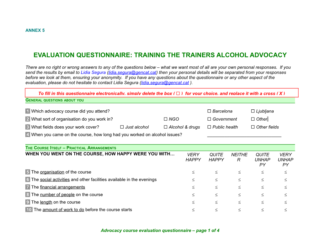 EVALUATION QUESTIONNAIRE: Bridging the Gap Alcohol Policy Network