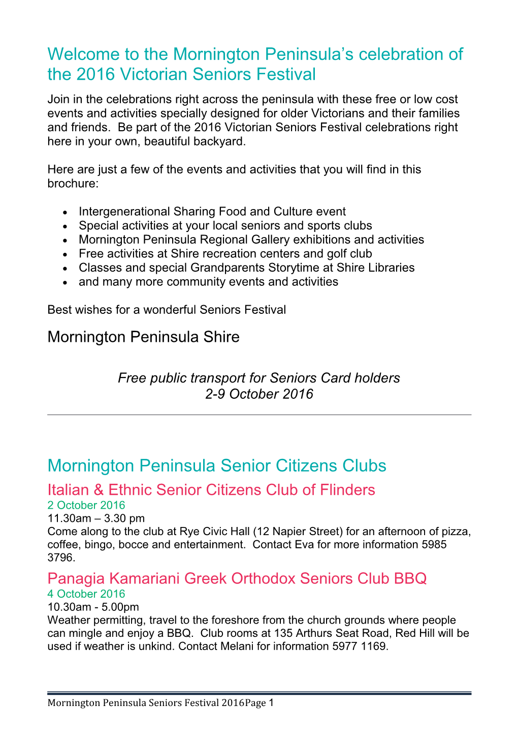 Welcome to the Mornington Peninsula S Celebration of the 2016 Victorian Seniors Festival