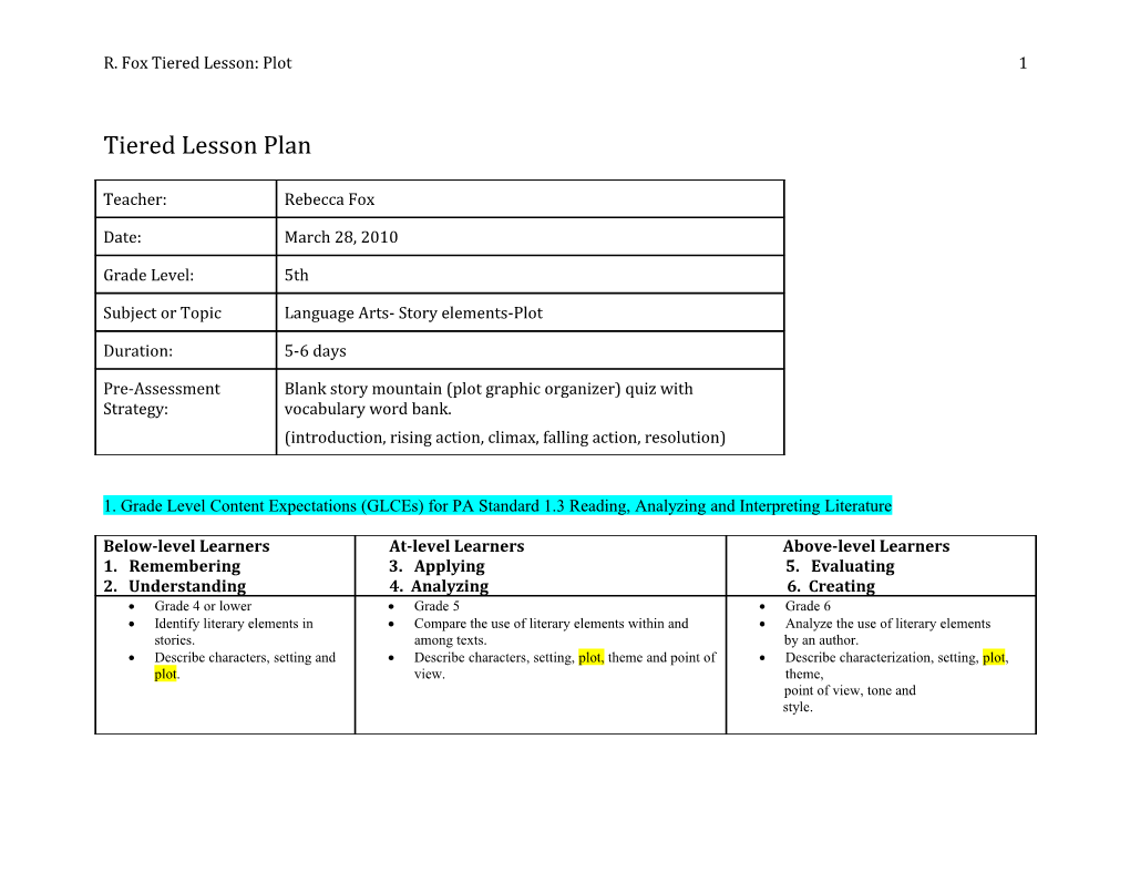 R. Fox Tiered Lesson: Plot