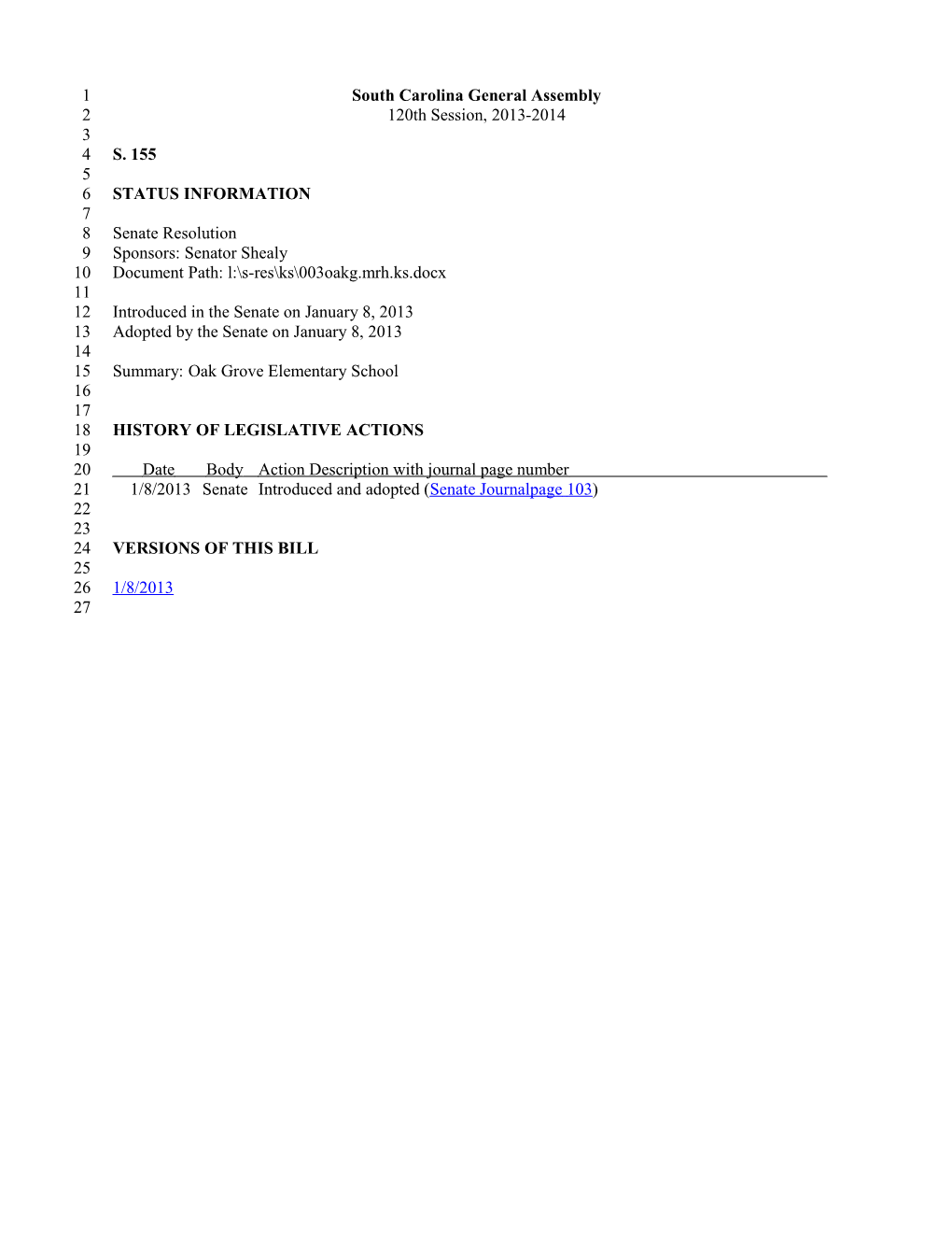2013-2014 Bill 155: Oak Grove Elementary School - South Carolina Legislature Online
